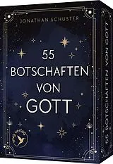 Textkarten / Symbolkarten 55 Botschaften von Gott von Jonathan Schuster