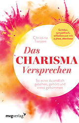 Kartonierter Einband Das Charisma-Versprechen von Christina Tiessen