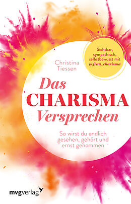 Kartonierter Einband Das Charisma-Versprechen von Christina Tiessen