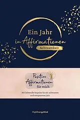 Fester Einband Ein Jahr in Affirmationen Achtsamkeit von Philipp Hausser