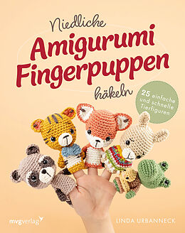Kartonierter Einband Niedliche Amigurumi-Fingerpuppen häkeln von Linda Urbanneck