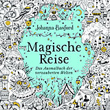 Kartonierter Einband Magische Reise von Johanna Basford