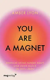Fester Einband You are a Magnet von Amber Lyon, @modernmind__