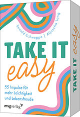 Textkarten / Symbolkarten Take it easy von Ronald Pierre Schweppe, Aljoscha Long