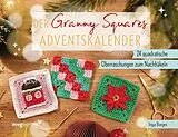 Fester Einband Der Granny-Squares-Adventskalender von @byfrauline, Inga Borges
