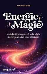 Kartonierter Einband Energiemagie von @akashacircle, Anni Brückner