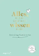 Fester Einband Alles, was du über mich wissen musst von Alexandra Reinwarth