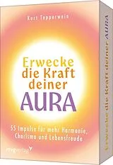 Textkarten / Symbolkarten Erwecke die Kraft deiner Aura von Kurt Tepperwein