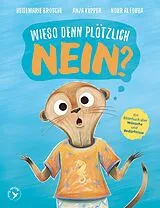 Fester Einband Wieso denn plötzlich NEIN? von Heidemarie Brosche