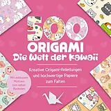 Kartonierter Einband 500x Origami  ganz einfach: Die Welt der Kawaii von mvg Verlag