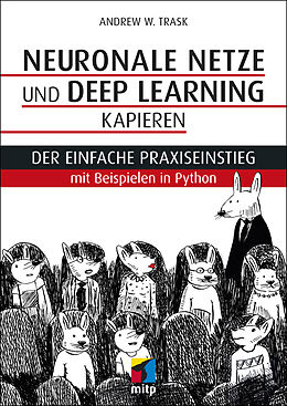 E-Book (pdf) Neuronale Netze und Deep Learning kapieren von Andrew W. Trask