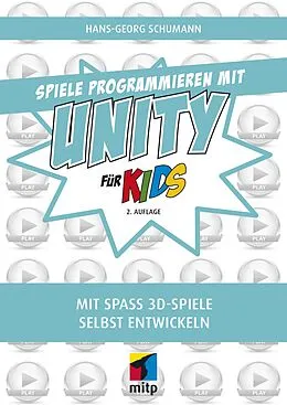 E-Book (pdf) Spiele programmieren mit Unity von Hans-Georg Schumann