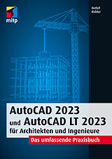 E-Book (epub) AutoCAD 2023 und AutoCAD LT 2023 für Architekten und Ingenieure von Detlef Ridder