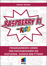 Kartonierter Einband Raspberry Pi für Kids von Michael Weigend