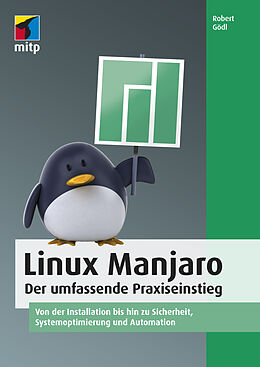 Kartonierter Einband (Kt) Linux Manjaro von Robert Gödl