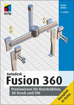 Kartonierter Einband Autodesk Fusion 360 von Detlef Ridder