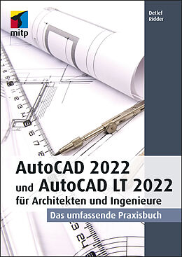 E-Book (pdf) AutoCAD 2022 und AutoCAD LT 2022 für Architekten und Ingenieure von Detlef Ridder