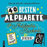 E-Book (epub) Meine 40 besten Alphabete für Sketchnotes, Flipcharts & mehr von Tanja Wehr