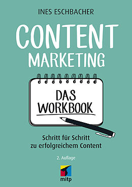 E-Book (epub) Content Marketing - Das Workbook von Ines Eschbacher