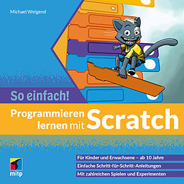 E-Book (epub) Programmieren lernen mit Scratch - So einfach! von Michael Weigend
