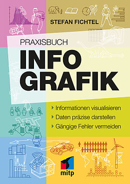 Fester Einband Praxisbuch Infografik von Stefan Fichtel