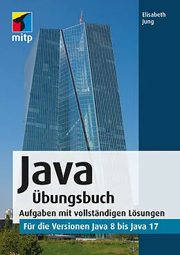 E-Book (pdf) Java Übungsbuch von Elisabeth Jung