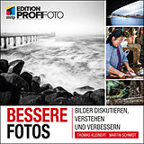 E-Book (epub) Bessere Fotos von Thomas Kleinert, Martin Schmidt