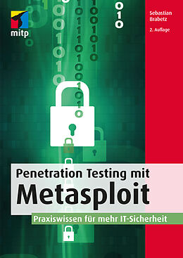 Kartonierter Einband Penetration Testing mit Metasploit von Sebastian Brabetz