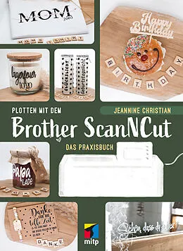 E-Book (pdf) Plotten mit dem Brother ScanNCut von Jeannine Christian