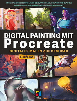 Kartonierter Einband Digital Painting mit Procreate 5.3 von Simone Grünewald, Dominik Mayer, Izzy Burton