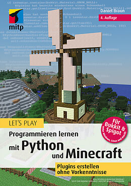 E-Book (pdf) Lets Play. Programmieren lernen mit Python und Minecraft von Daniel Braun
