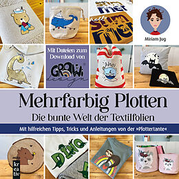E-Book (epub) Mehrfarbig Plotten von Miriam Jug