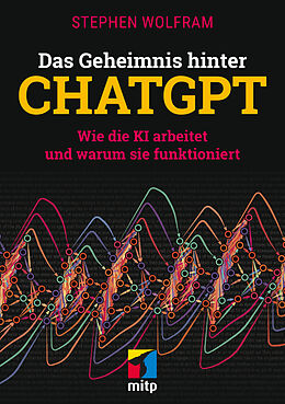 Kartonierter Einband Das Geheimnis hinter ChatGPT von Steven Wolfram