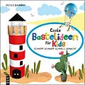 E-Book (pdf) Coole Bastelideen für Kids von Nicole Baumann