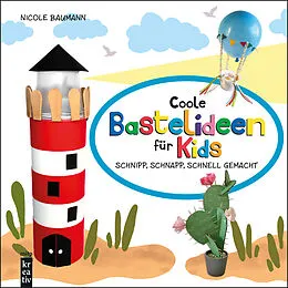 E-Book (pdf) Coole Bastelideen für Kids von Nicole Baumann