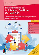 Kartonierter Einband Effektives Arbeiten mit MS Teams, OneNote, Outlook & Co. von Helmut Gräfen