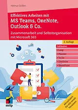 Kartonierter Einband (Kt) Effektives Arbeiten mit MS Teams, OneNote, Outlook & Co. von Helmut Gräfen