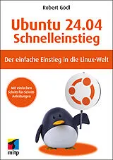 E-Book (pdf) Ubuntu 24.04 LTS Schnelleinstieg von Robert Gödl