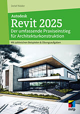 Kartonierter Einband Autodesk Revit 2025 von Detlef Ridder