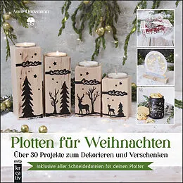 E-Book (pdf) Plotten für Weihnachten von Anne Lindemann