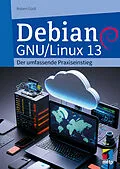 E-Book (epub) Debian GNU/Linux 13 von Robert Gödl