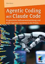 Kartonierter Einband Agentic Coding mit Claude Code von Eden Marco