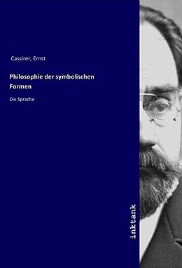 Kartonierter Einband Philosophie der symbolischen Formen von Ernst Cassirer