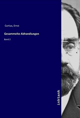 Kartonierter Einband Gesammelte Abhandlungen von Ernst Curtius