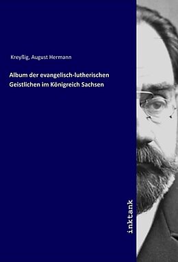 Kartonierter Einband Album der evangelisch-lutherischen Geistlichen im Königreich Sachsen von August Hermann Kreyßig