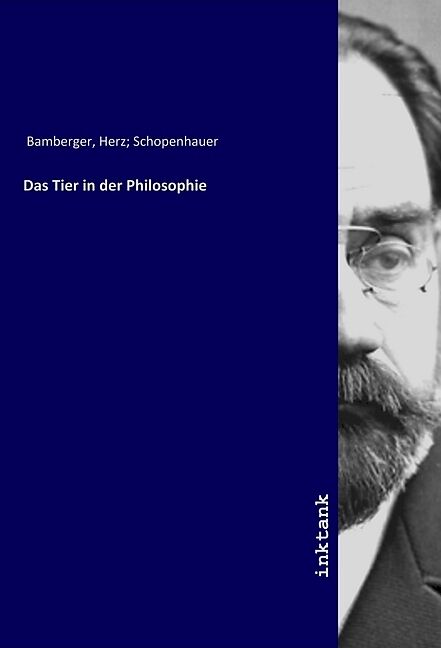 Das Tier in der Philosophie