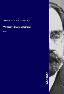 Kartonierter Einband Vilmorin's Blumengärtnerei von A. Voß Siebert
