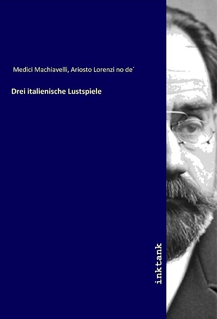 Drei italienische Lustspiele