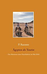 E-Book (epub) Ägypten als Tourist von P. Raconte