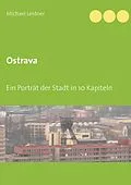 E-Book (epub) Ostrava von Michael Leidner